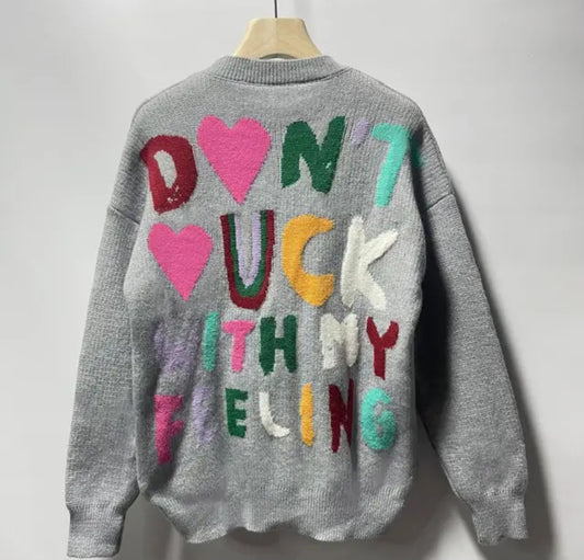 Feelings Sweater